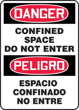 Safety Sign, DANGER CONFINED SPACE DO NOT ENTER (English, Spanish), 14
