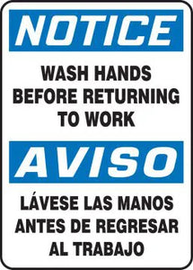 Safety Sign, NOTICE WASH HANDS BEFORE RETURNING TO WORK (English, Spanish), 14" x 10", Plastic