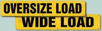 Transportation Banner, OVERSIZE LOAD WIDE LOAD (Double-sided), 12" x 72", Vinyl