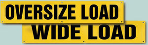 Transportation Banner, OVERSIZE LOAD WIDE LOAD (Double-sided), 18" x 84", Vinyl