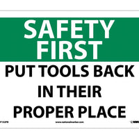SAFETY FIRST, PUT TOOLS BACK IN THEIR PROPER PLACE, 10X14, PS VINYL