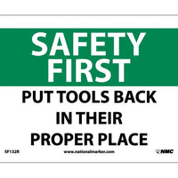 SAFETY FIRST, PUT TOOLS BACK IN THEIR PROPER PLACE, 7X10, RIGID PLASTIC
