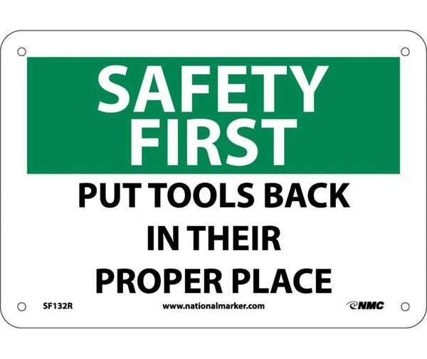 SAFETY FIRST, PUT TOOLS BACK IN THEIR PROPER PLACE, 7X10, RIGID PLASTIC