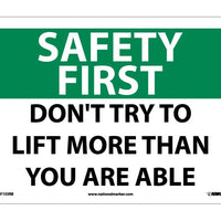 SAFETY FIRST, DON'T TRY TO LIFT MORE THAN YOU ARE ABLE, 10X14, RIGID PLASTIC