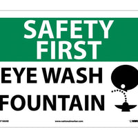 SAFETY FIRST, EYE WASH FOUNTAIN, GRAPHIC, 10X14, .040 ALUM