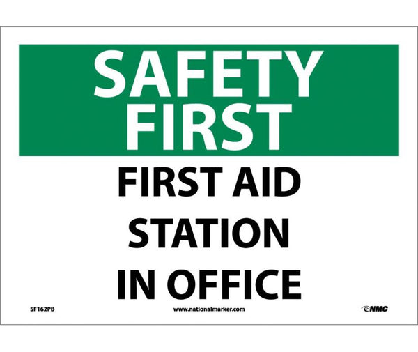 SAFETY FIRST, FIRST AID STATION IN OFFICE, 10X14, PS VINYL