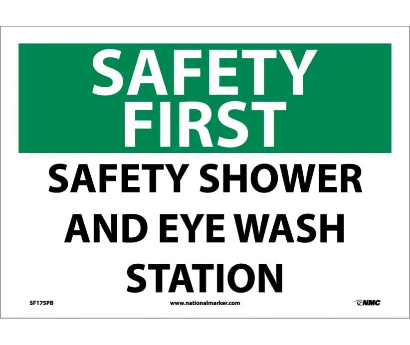 SAFETY FIRST, SAFETY SHOWER AND EYE WASH STATION, 10X14, PS VINYL