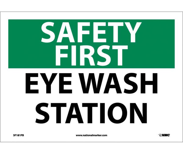 SAFETY FIRST, EYE WASH STATION, 10X14, PS VINYL