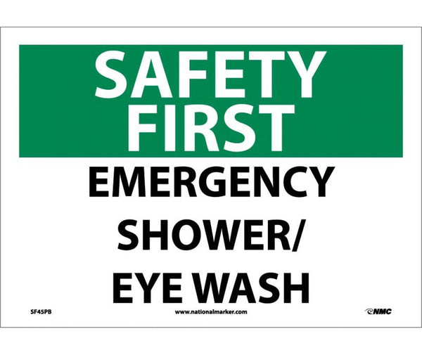 SAFETY FIRST, EMERGENCY SHOWER/EYE WASH, 10X14, PS VINYL