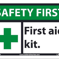 SAFETY FIRST AID KIT SIGN, 10X14, .050 PLASTIC