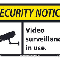 SECURITY NOTICE VIDEO SURVEILLANCE IN USE SIGN, 7X10, .040 ALUM