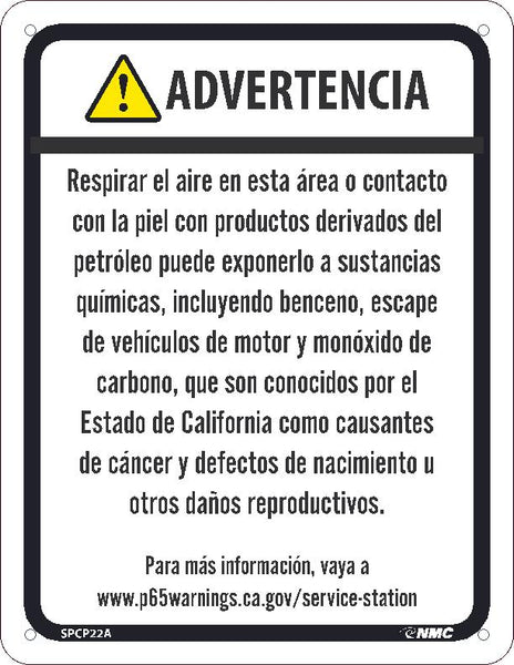WARNING BREATHING THE AIR IN THIS AREA OR SKIN CONTACT WITH PETROLEUM PRODUCTS CAN EXPOSE YOU TO CHEMICALS INCLUDING BENZENE, MOTOR VEHICLE EXHAUST8.5X11, ALUMINUM .040, SPANISH