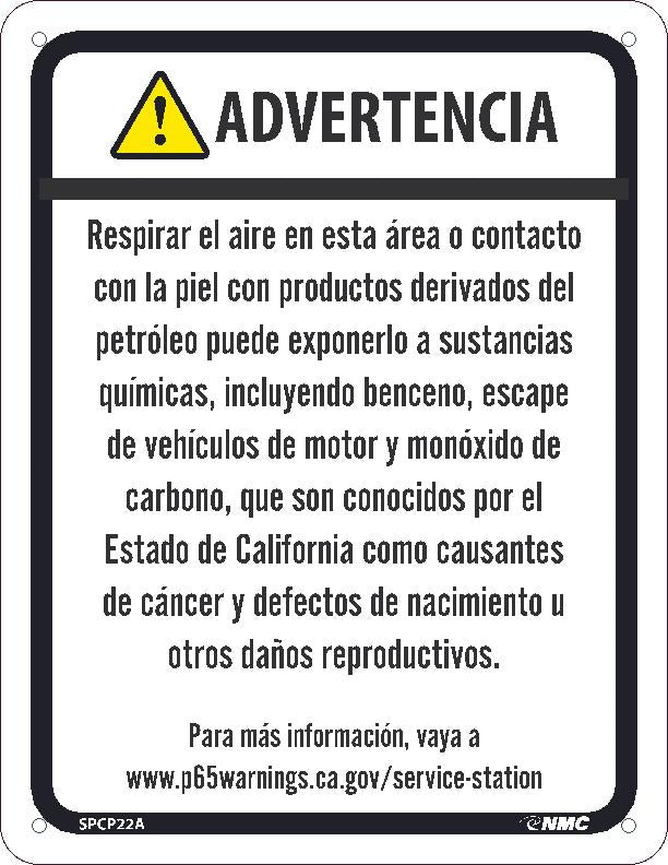 WARNING BREATHING THE AIR IN THIS AREA OR SKIN CONTACT WITH PETROLEUM PRODUCTS CAN EXPOSE YOU TO CHEMICALS INCLUDING BENZENE, MOTOR VEHICLE EXHAUST8.5X11, ALUMINUM .040, SPANISH