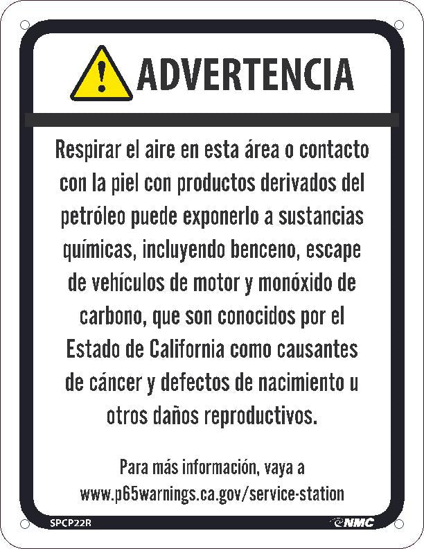 WARNING BREATHING THE AIR IN THIS AREA OR SKIN CONTACT WITH PETROLEUM PRODUCTS CAN EXPOSE YOU TO CHEMICALS INCLUDING BENZENE, MOTOR VEHICLE EXHAUST8.5X11, RIGID PLASTIC, SPANISH