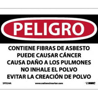 DANGER CONTAINS ASBESTOS FIBERS MAY CAUSE CANCER CAUSES DAMAGE TO LUNGS DO NOT BREATHE DUST AVOID CREATING DUST, 7 X 10, .040 ALUM