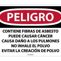 DANGER CONTAINS ASBESTOS FIBERS MAY CAUSE CANCER CAUSES DAMAGE TO LUNGS DO NOT BREATHE DUST AVOID CREATING DUST, 20 X 28, RIGID PLASTIC