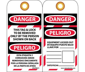TAGS, LOCKOUT, DANGER THIS TAG & LOCK TO BE REMOVED ONLY. . .(BILINGUAL), 6X3, UNRIP VINYL, 10/PK GROMMET