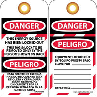 TAGS, LOCKOUT, DANGER, THIS ENERGY SOURCE HAS BEEN LOCKED OUT THIS TAG & LOCK TO BE REMOVED ONLY BY THE PERSON SHOWN ON BACK BILINGUAL, 6X3, UNRIP VINYL, 10 PK  GROMMET