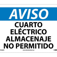AVISO, CUARTO ELECTRICO ALMACENAJE NO PERMITIDO, 10X14, RIGID PLASTIC