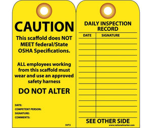 TAG, CAUTION, THIS SCAFFOLD DOES NOT MEET FEDERAL, GROMMET, 6X3, UNRIP VINYL, 25/PK