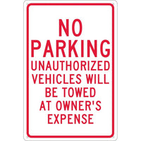 NO PARKING UNAUTHORIZED VEHICLES WILL BE TOWED.., 18X12, .040 ALUM