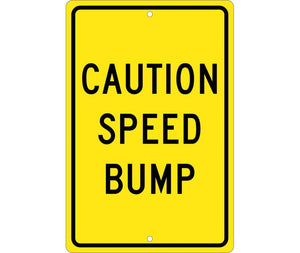 CAUTION SPEED BUMP, 18X12, .063 ALUM