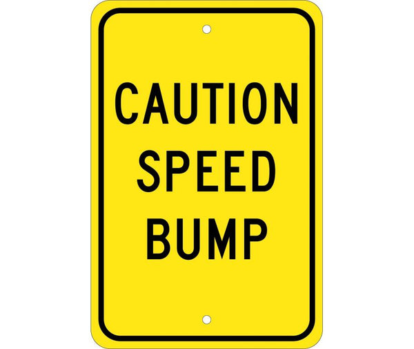 CAUTION SPEED BUMP, 18X12, .080 EGP REF ALUM