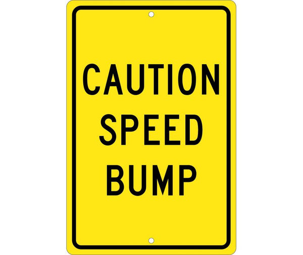 CAUTION SPEED BUMP, 18X12, .080 HIP REF ALUM