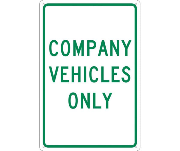 COMPANY VEHICLES ONLY, 18X12, .040 ALUM