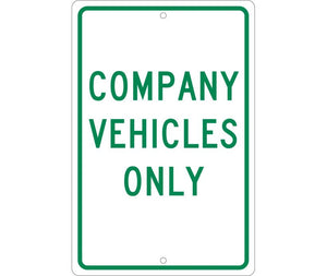 COMPANY VEHICLES ONLY, 18X12, .063 ALUM