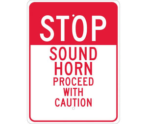 STOP SOUND HORN PROCEED WITH CAUTION, 24X18, .080 EGP REF ALUM