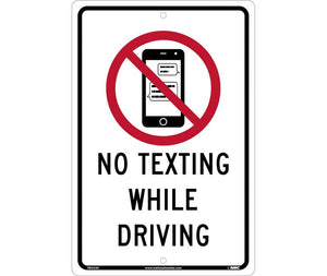 NO TEXTING WHILE DRIVING, 12X18, .063 ALUMINUM