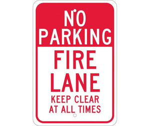NO PARKING FIRE LANE KEEP CLEAR AT ALL TIMES, 18X12, .080 EGP REF ALUM