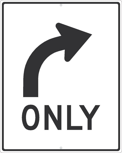 ONLY (RIGHT TURN ARROW WITH GRAPHIC)SIGN, 30X24,.080 HIP REF ALUM