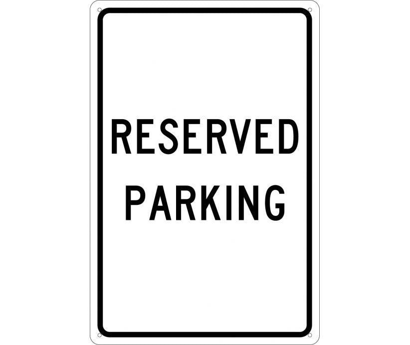 RESERVED PARKING, 18X12, .040 ALUM