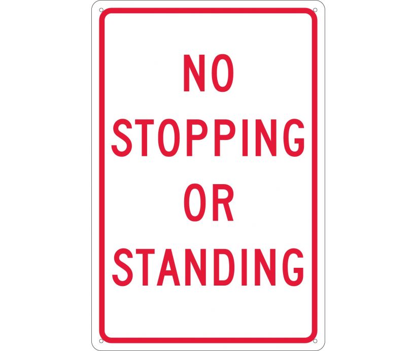 NO STOPPING OR STANDING, 18X12, .040 ALUM