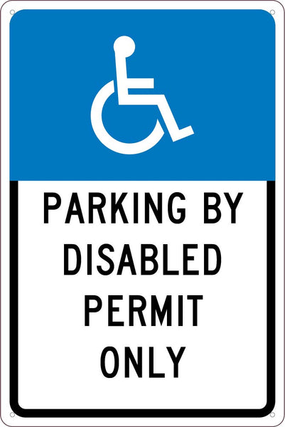 HANDICAPPED PARKING PERMIT ONLY , 18X12, .040 ALUM SIGN