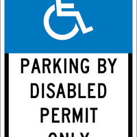 HANDICAPPED PARKING PERMIT ONLY, 18X12, .063 ALUM  SIGN