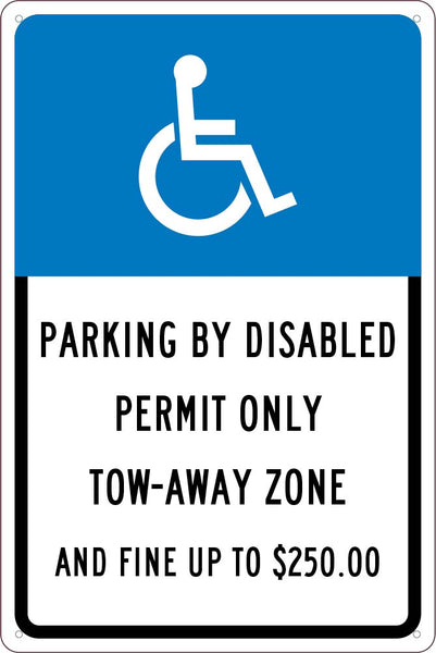 PARKING BY DISABLED PERMIT ONLY, 18X12, .040 ALUM SIGN