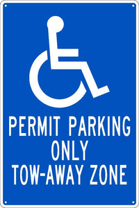 PERMIT PARKING ONLY TOW-AWAY ZONE, 18X12, .040 ALUM SIGN