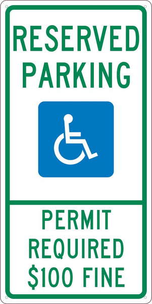RESERVED PARKING HANDICAPPED , PERMIT REQUIRED, 24X12, .040 ALUM SIGN