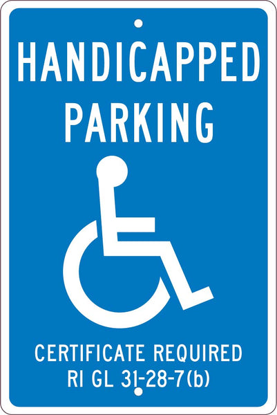 HANDICAPPED PARKING CERTIFICATE REQUIRED,18X12, .063 ALUM SIGN