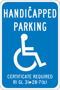 HANDICAPPED PARKING CERTIFICATE REQUIRED,18X12, .080 EGP REF ALUM SIGN