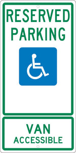 RESERVED PARKING VAN ACCESSIBLE, 24X12, .063 ALUM SIGN