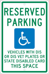 RESERVED PARKING THIS SPACE, 18X12, .063 ALUM SIGN