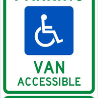 RESERVED PARKING VAN ACCESSIBLE VIOLATORS SUBJECT TO FINE AND TOWING, 24X12, .040 ALUM SIGN
