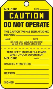 Accuform TPP208CTP PF-Cardstock Repair Tag, Legend"Caution DO NOT Operate This Caution TAG HAS Been", 5.75" Length x 3.25" Width x 0.010" Thickness, Black on Yellow (Pack of 25)