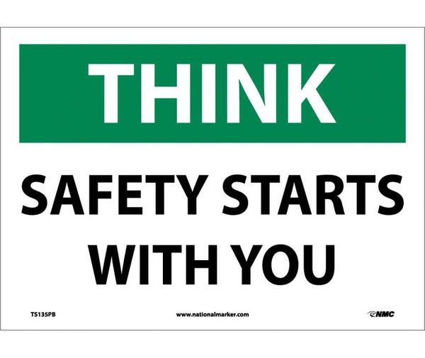 THINK, SAFETY STARTS WITH YOU, 10X14, PS VINYL