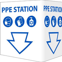 PPE STATION VISI SIGN, 6 X 9, RIGID VINYL 3MM