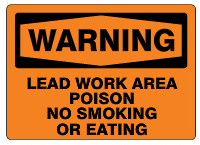 Warning Lead Work Area Poison No Smoking Or Eating Signs | W-4501